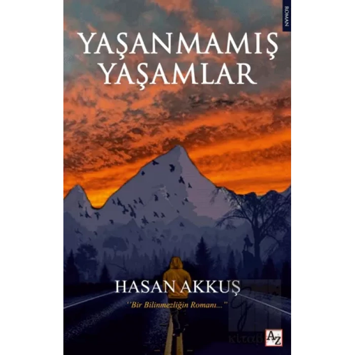 Yaşanmamış Yaşamlar