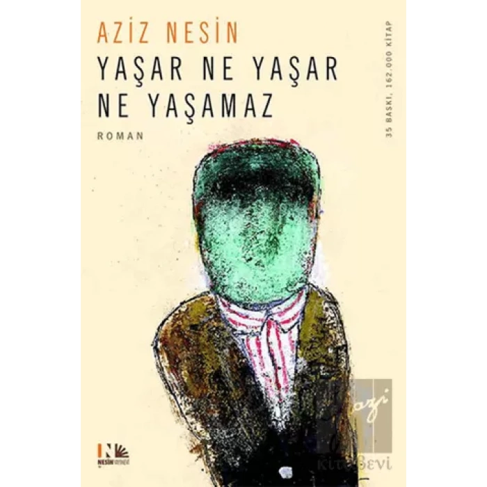 Yaşar Ne Yaşar Ne Yaşamaz