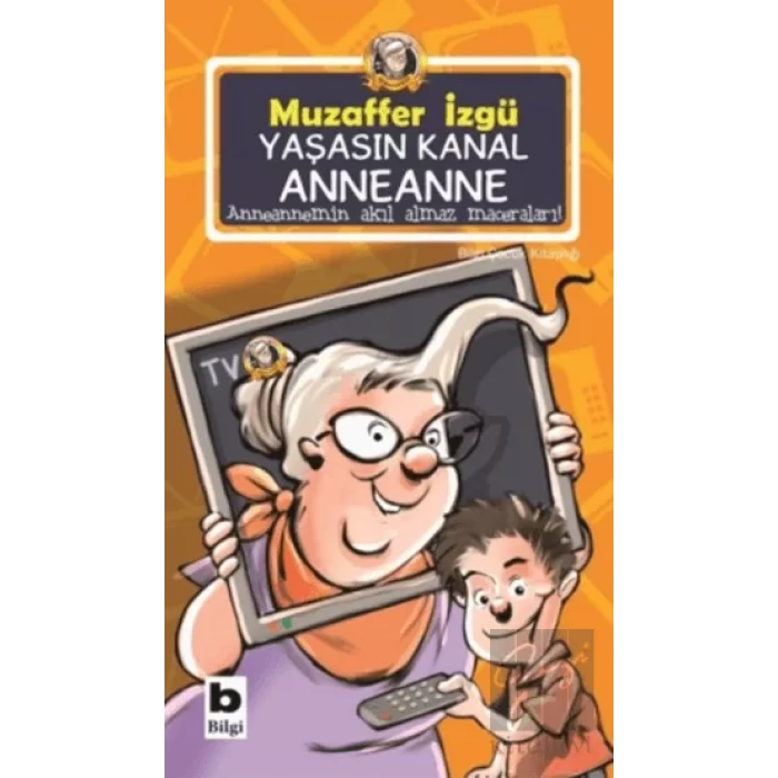 Yaşasın Kanal Anneanne