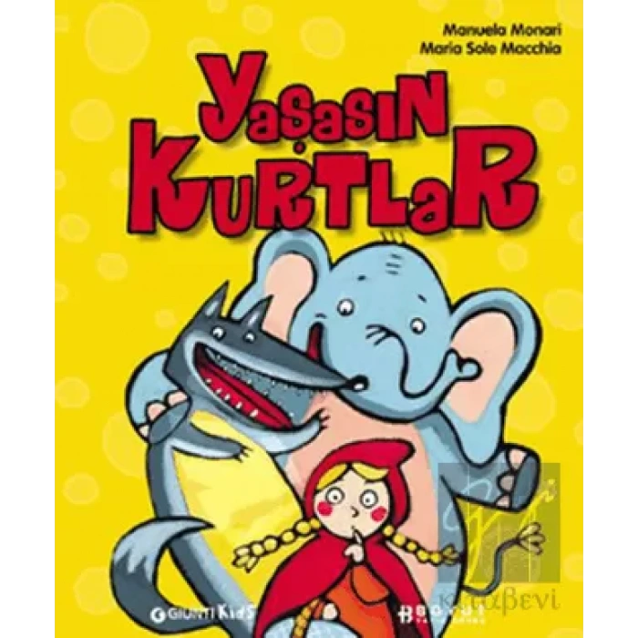 Yaşasın Kurtlar