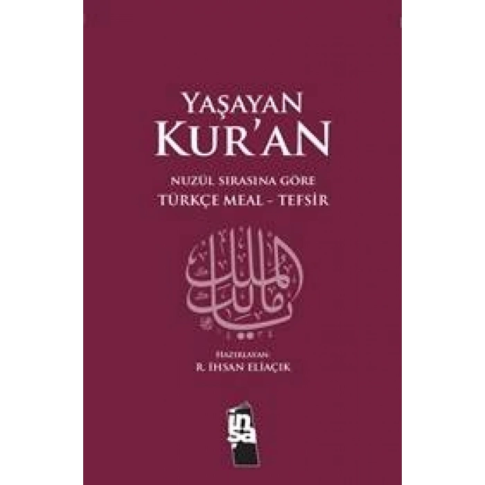 Yaşayan Kuran – Meal Tefsir