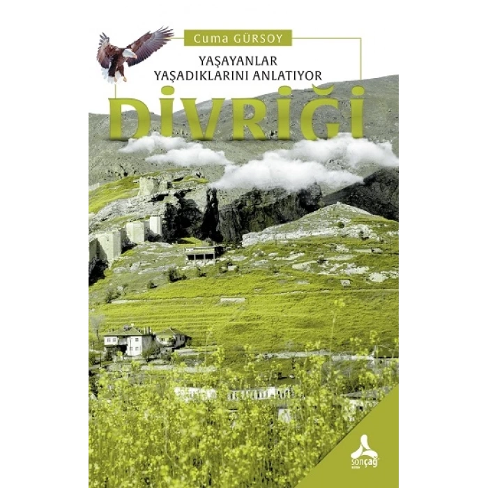 Yaşayanlar Yaşadıklarını Anlatıyor Divriği