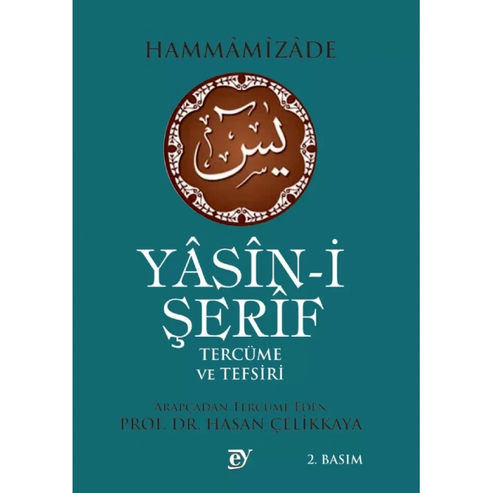 YASİNİ ŞERİF TERCÜME ve TEFSİRİ