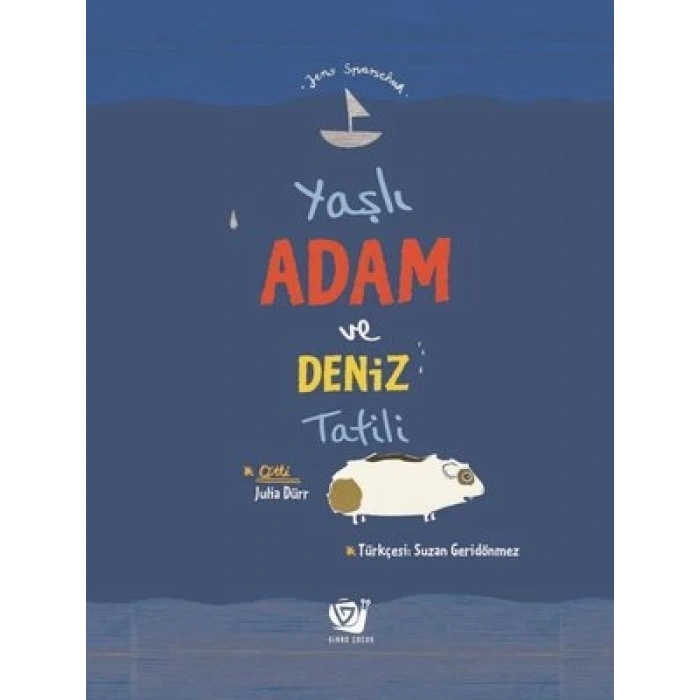 Yaşlı Adam ve Deniz Tatili