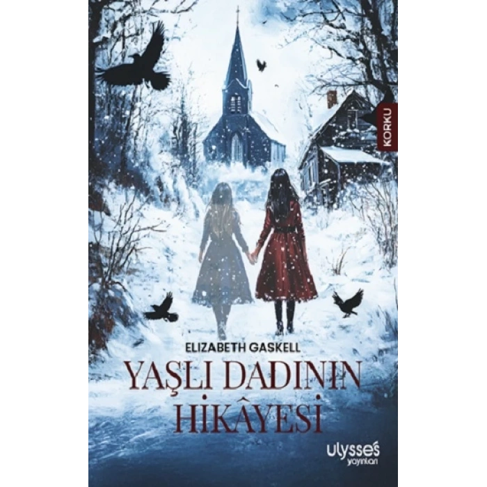 Yaşlı Dadının Hikayesi