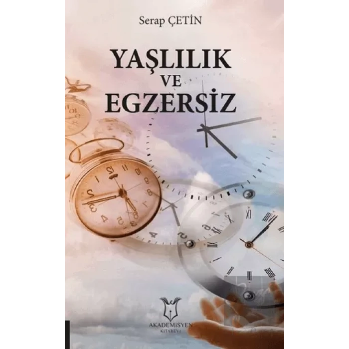 Yaşlılık ve Egzersiz
