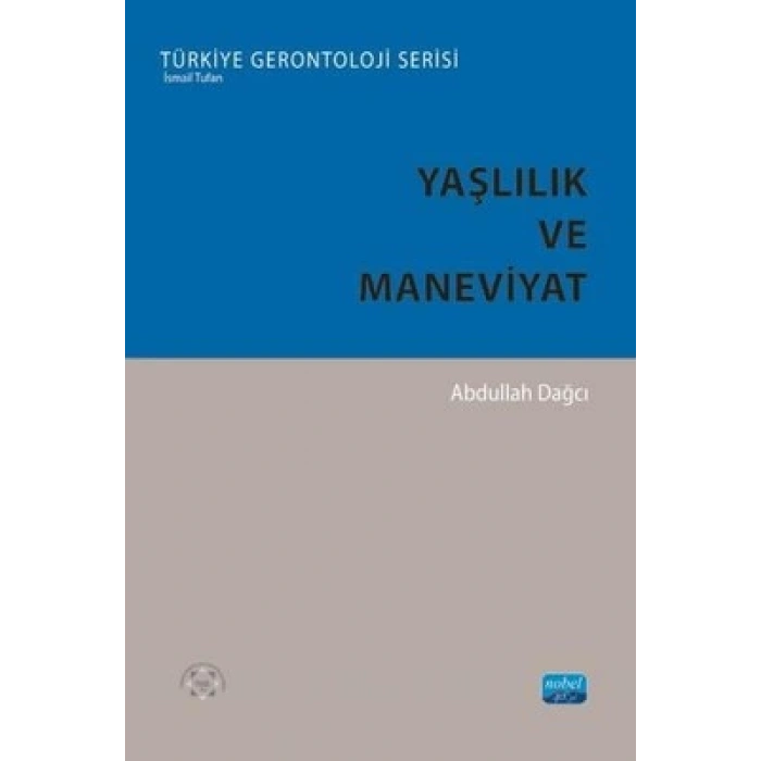 Yaşlılık ve Maneviyat