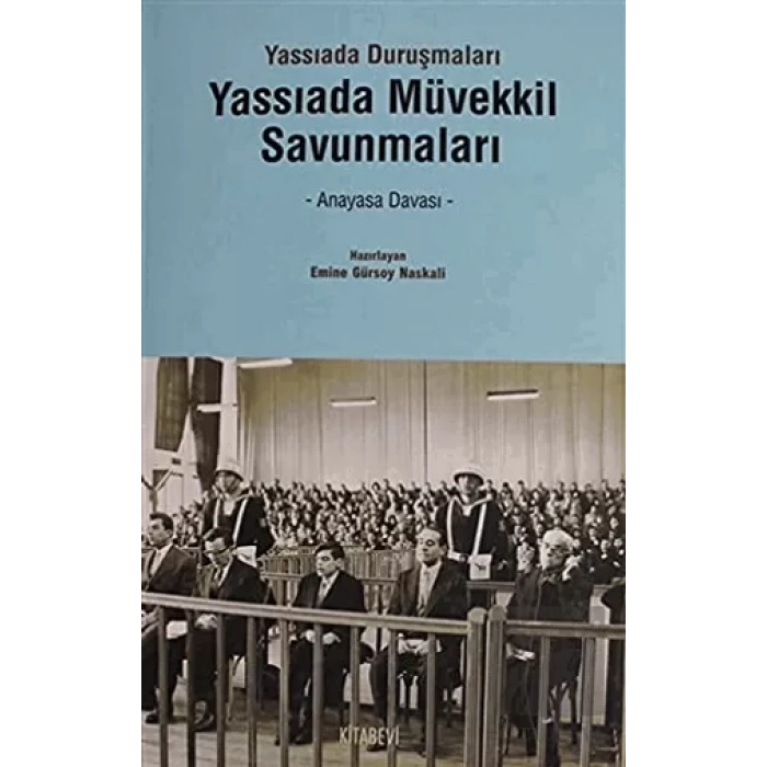 Yassıada Müvekkil Savunmaları