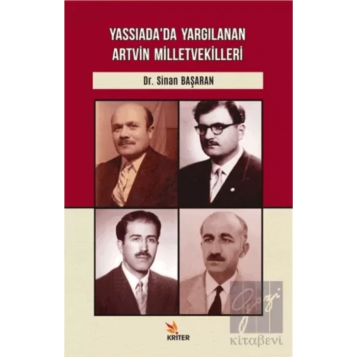 Yassıada’da Yargılanan Artvin Milletvekilleri