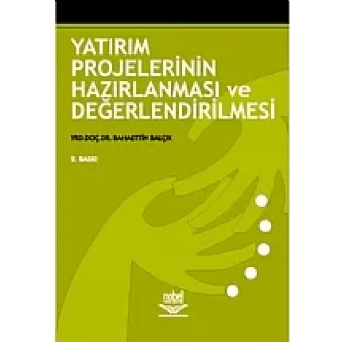 Yatırım Projelerinin Hazırlanması ve Değerlendirilmesi