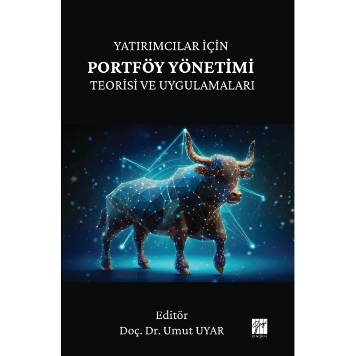 Yatırımcılar İçin Portföy Yönetimi Teorisi Ve Uygulamaları