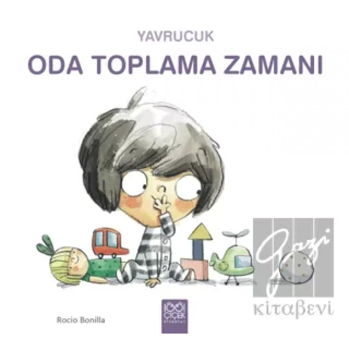 Yavrucuk Oda Toplama Zamanı