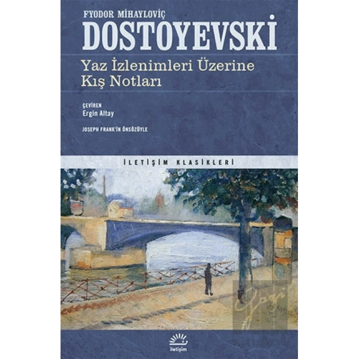 Yaz İzlenimleri Üzerine Kış Notları