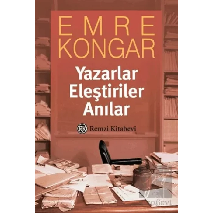 Yazarlar Eleştiriler Anılar