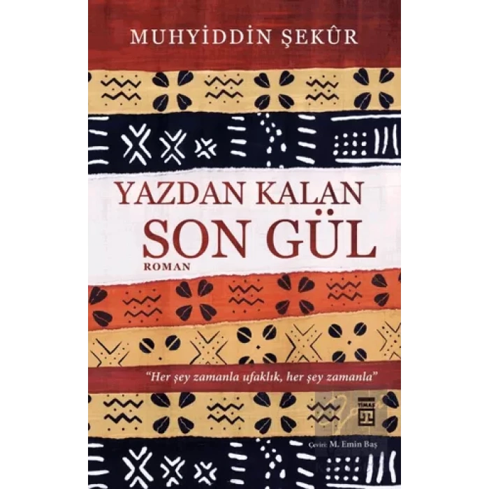 Yazdan Kalan Son Gül