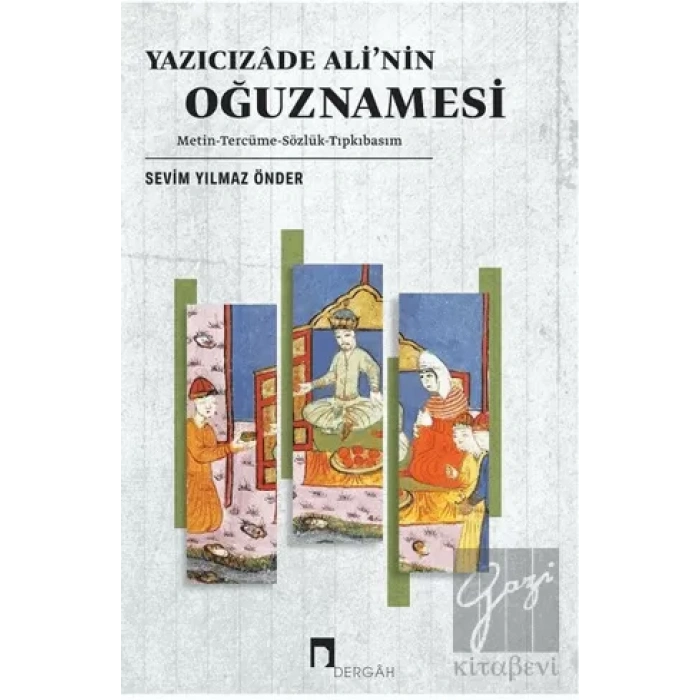 Yazıcızade Ali’nin Oğuznamesi