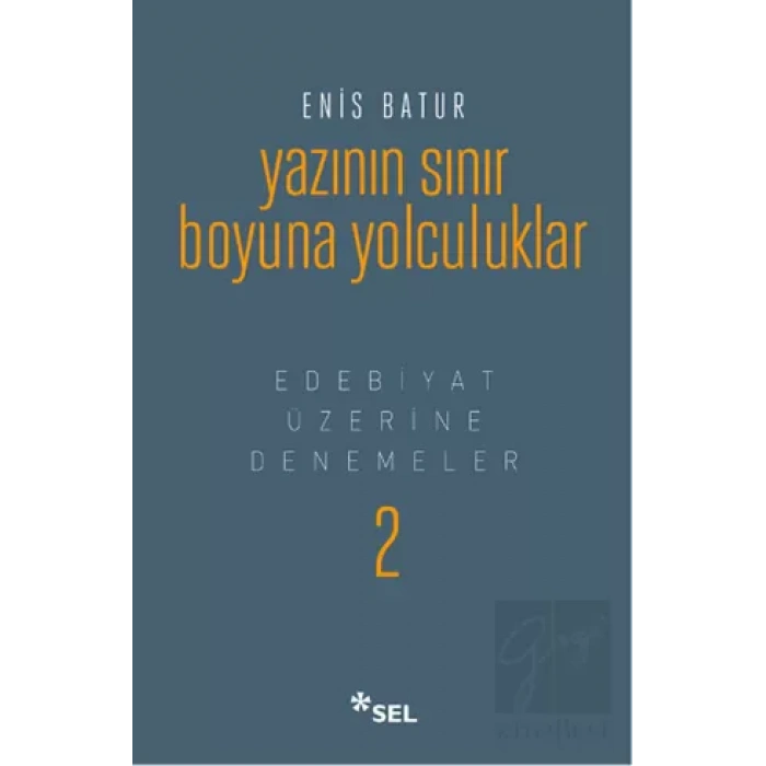 Yazının Sınır Boyuna Yolculuk