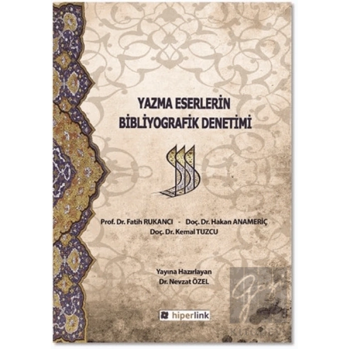 Yazma Eserlerin Bibliyografik Denetimi