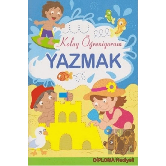 Yazmak - Kolay Öğreniyorum