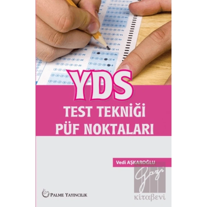 YDS Test Tekniği Püf Noktaları