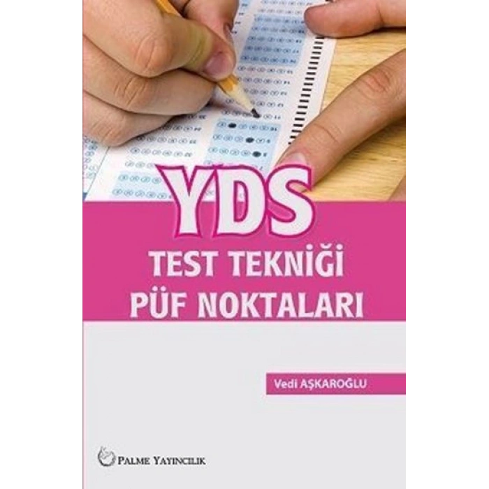 YDS TEST TEKNİĞİ PÜF NOKTALARI ( PALME )