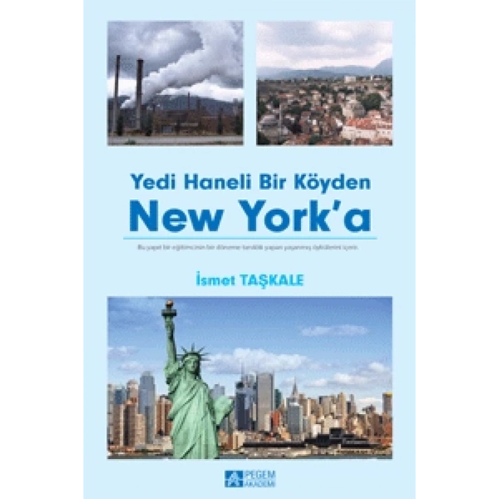Yedi Haneli Bir Köyden New York’a