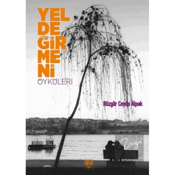 Yeldeğirmeni Öyküleri