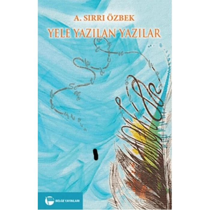 Yele Yazılan Yazılar