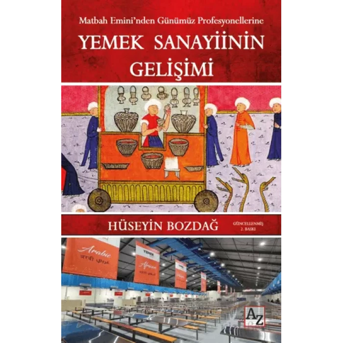 Yemek Sanayiinin Gelişimi