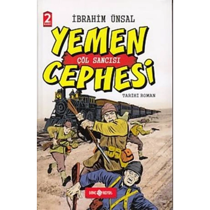 Yemen Cephesi: Çöl Sancısı