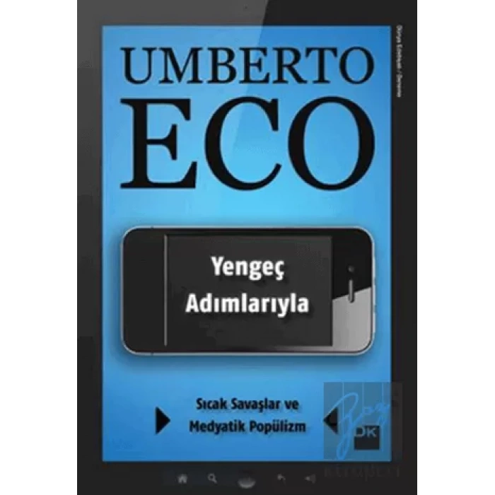 Yengeç Adımlarıyla Sıcak Savaşlar ve Medyatik Popülizm