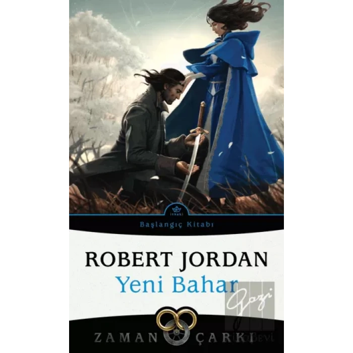 Yeni Bahar - Zaman Çarkı Başlangıç Kitabı