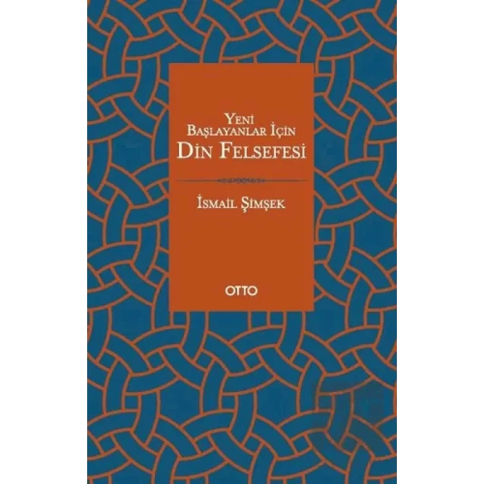 Yeni Başlayanlar İçin Din Felsefesi