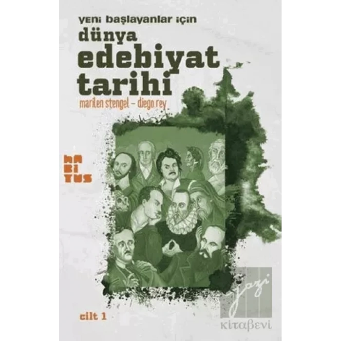 Yeni Başlayanlar İçin Dünya Edebiyat Tarihi Cilt: 1
