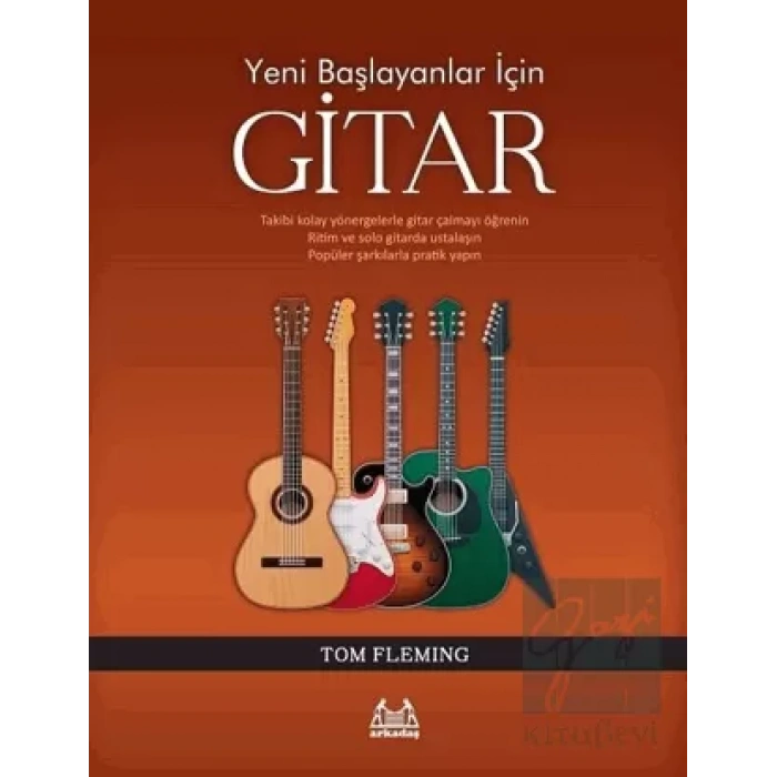 Yeni Başlayanlar İçin Gitar