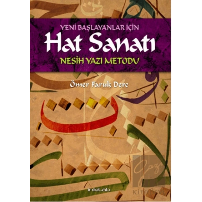 Yeni Başlayanlar İçin Hat Sanatı