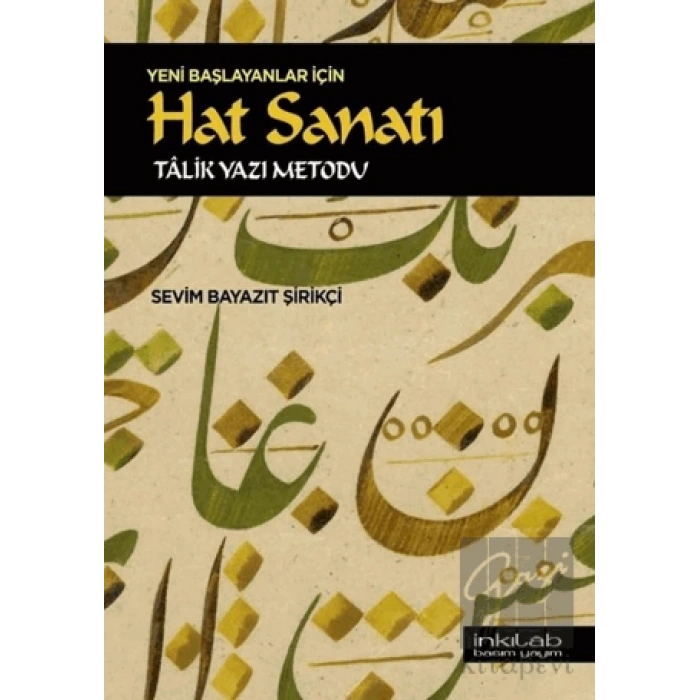 Yeni Başlayanlar İçin Hat Sanatı
