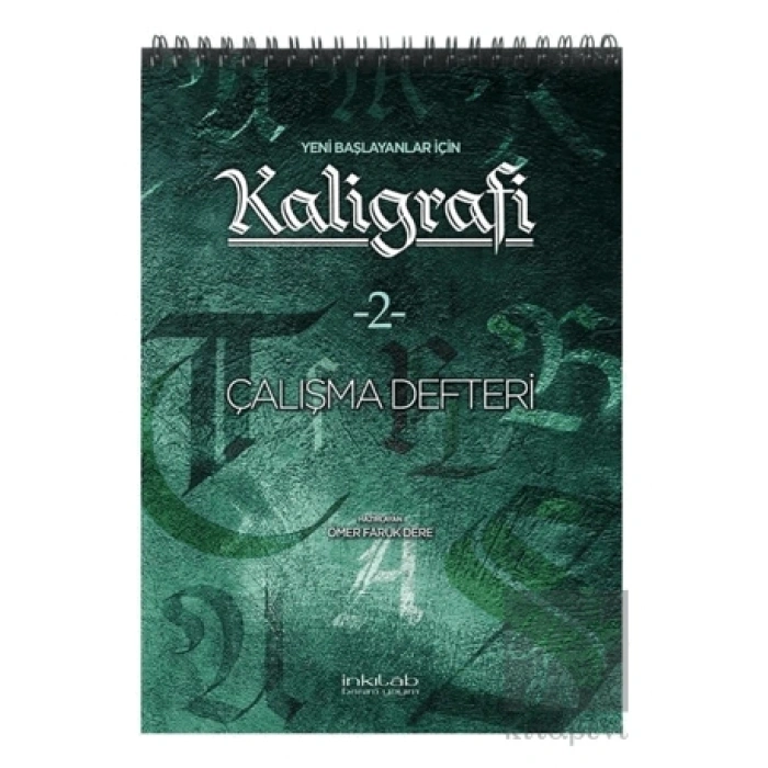 Yeni Başlayanlar İçin Kaligrafi 2