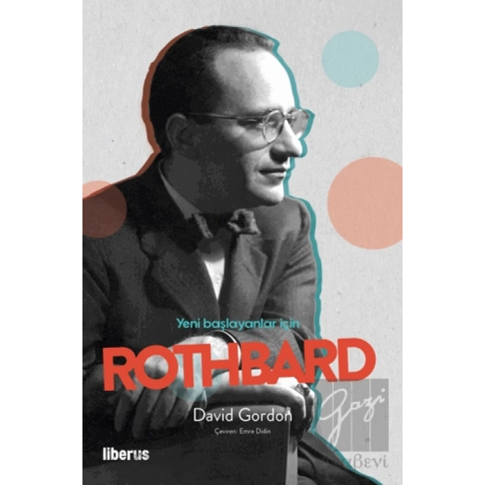 Yeni Başlayanlar İçin Rothbard
