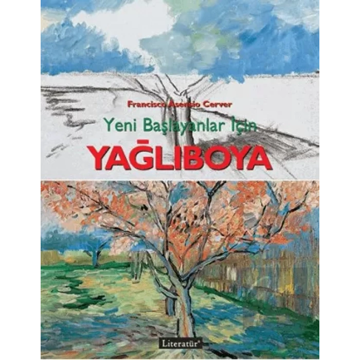 Yağlıboya: Yeni Başlayanlar İçin