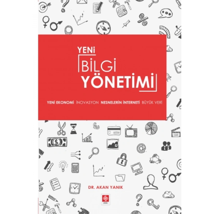 Yeni Bilgi Yönetimi Akan Yanık