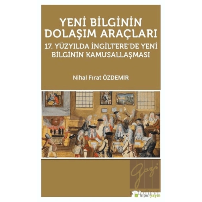 Yeni Bilginin Dolaşım Araçları