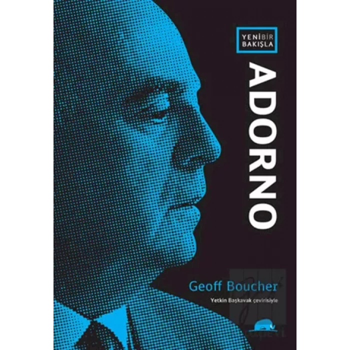 Yeni Bir Bakışla Adorno