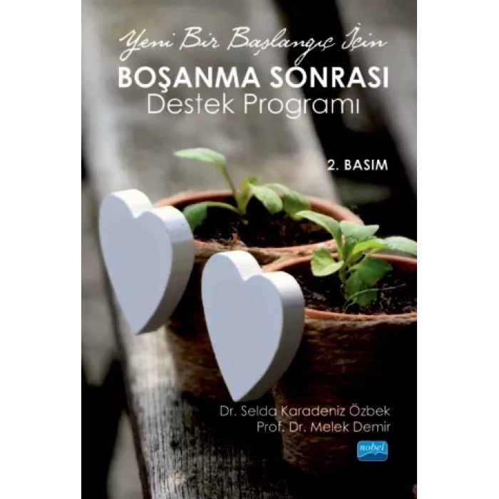 Yeni Bir Başlangıç İçin BOŞANMA SONRASI Destek Programı