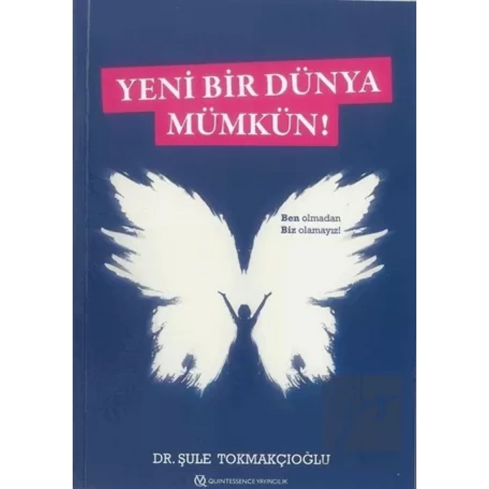 Yeni Bir Dünya Mümkün!