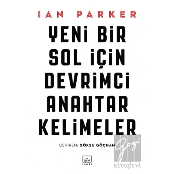 Yeni Bir Sol İçin Devrimci Anahtar Kelimeler