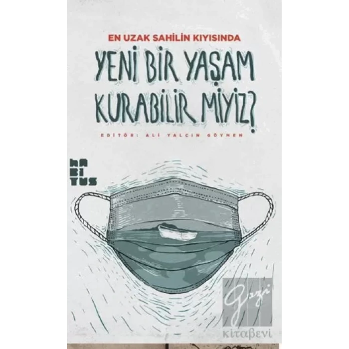 Yeni Bir Yaşam Kurabilir Miyiz En Uzak Sahilin Kıyısında