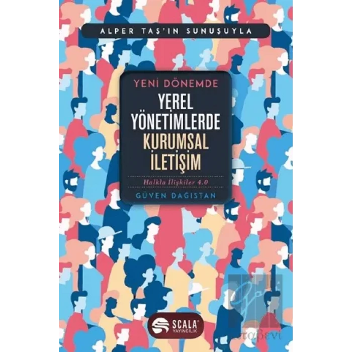 Yeni Dönemde Yerel Yönetimlerde Kurumsal İletişim
