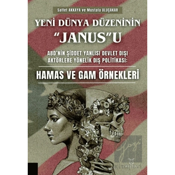 Yeni Dünya Düzeninin “Janus”u