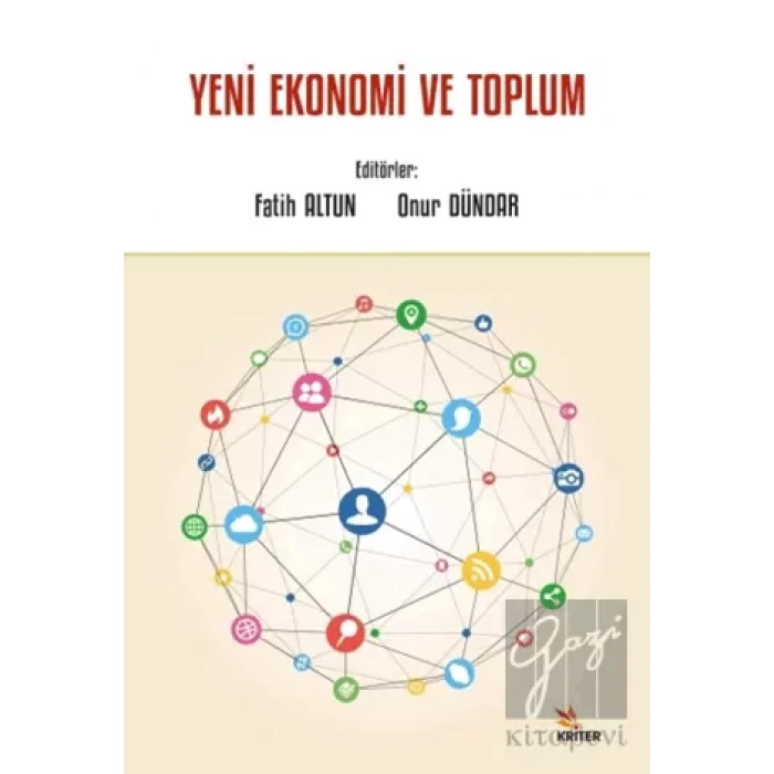 Yeni Ekonomi ve Toplum